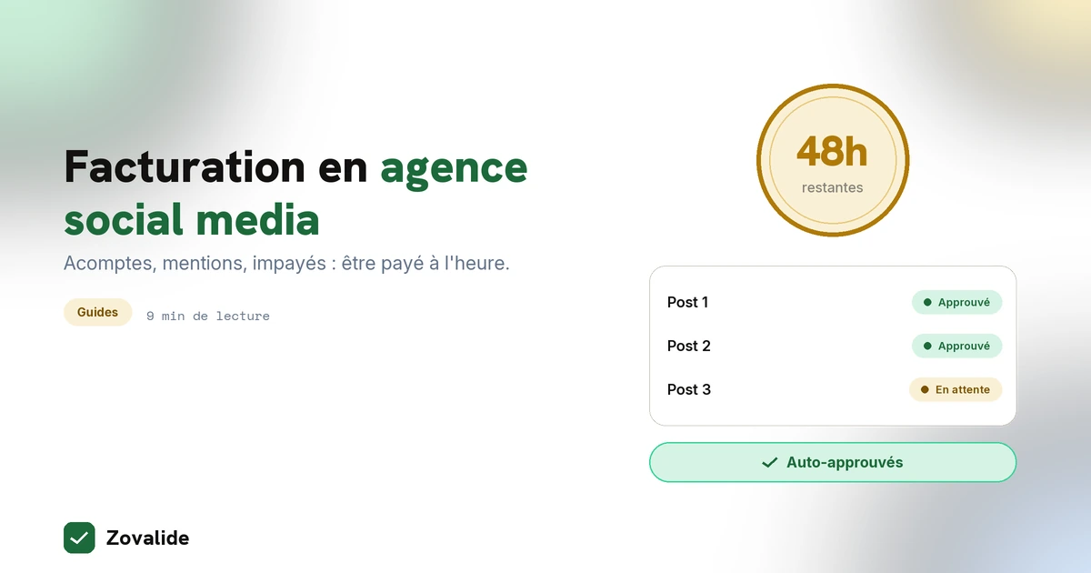 Facturation en agence social media : les bonnes pratiques pour être payé à l'heure