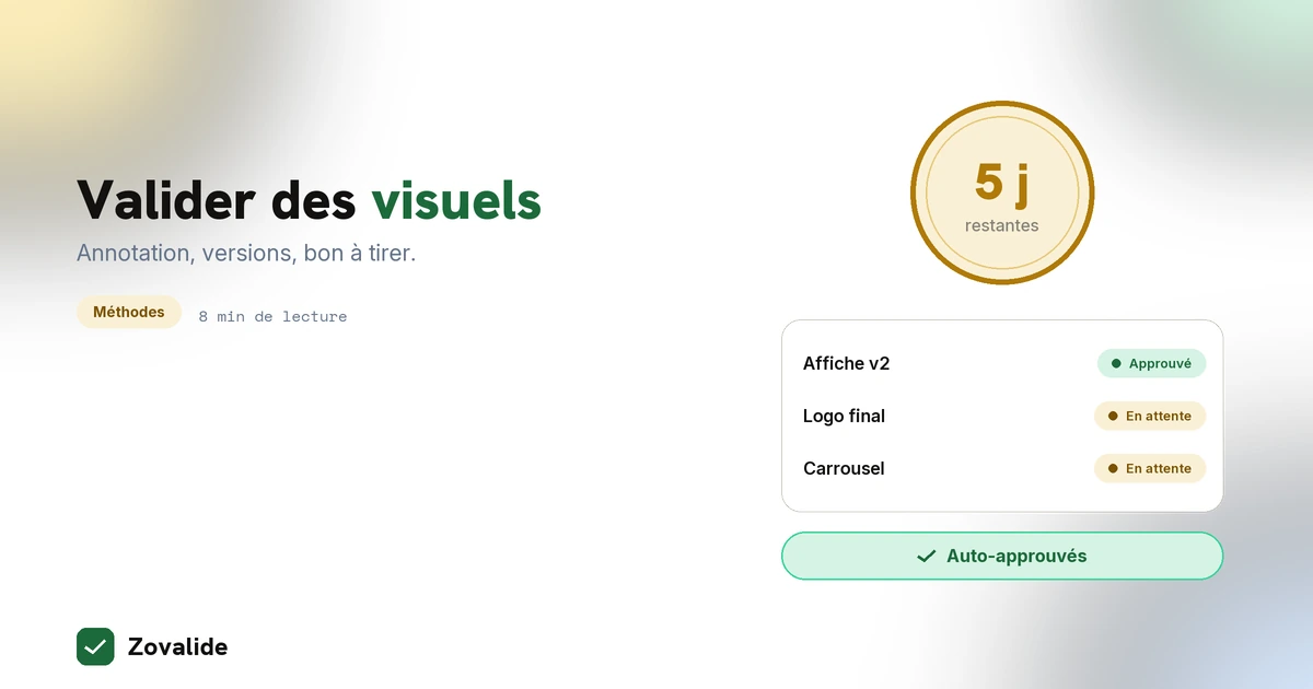 Validation de visuels pour graphiste : annotation précise, versions, bon à tirer